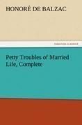 Petty Troubles of Married Life, Complete