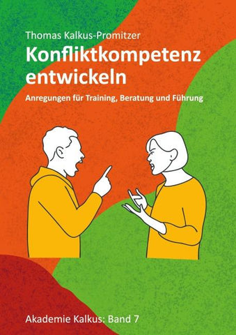 Konfliktkompetenz entwickeln