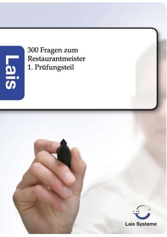 300 Fragen zum Restaurantmeister - 1. Prüfungsteil