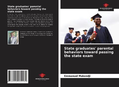 State graduates' parental behaviors toward passing the state exam