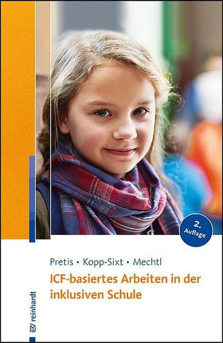 ICF-basiertes Arbeiten in der inklusiven Schule