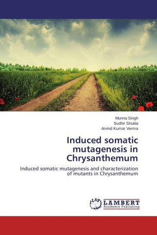 Induced somatic mutagenesis in Chrysanthemum