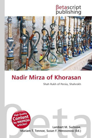 Nadir Mirza of Khorasan