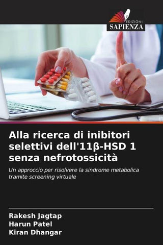 Alla ricerca di inibitori selettivi dell'11¿-HSD 1 senza nefrotossicità