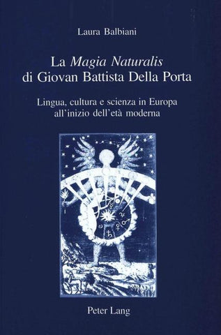 La 'Magia Naturalis' di Giovan Battista Della Porta