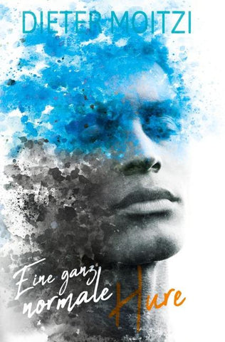 Eine ganz normale Hure