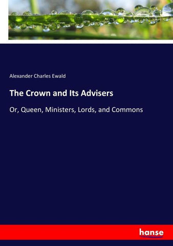 The Crown and Its Advisers