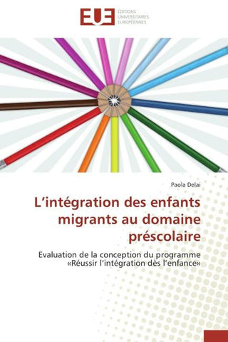 L'intégration des enfants migrants au domaine préscolaire