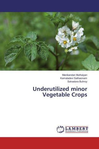 Underutilized minor Vegetable Crops