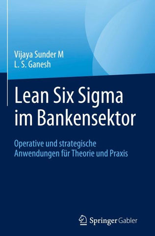 Lean Six Sigma im Bankensektor