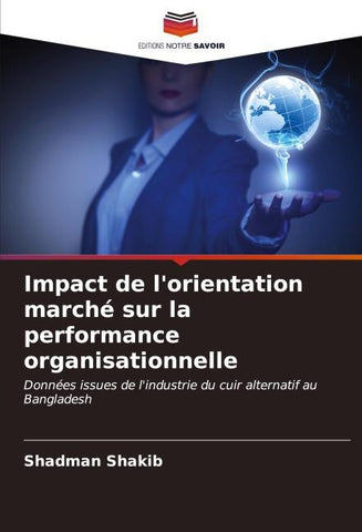 Impact de l'orientation marché sur la performance organisationnelle