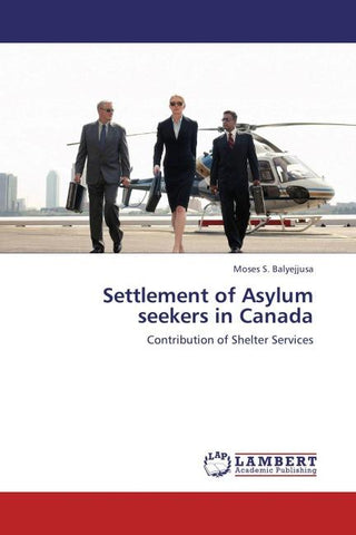 Settlement of Asylum seekers in Canada