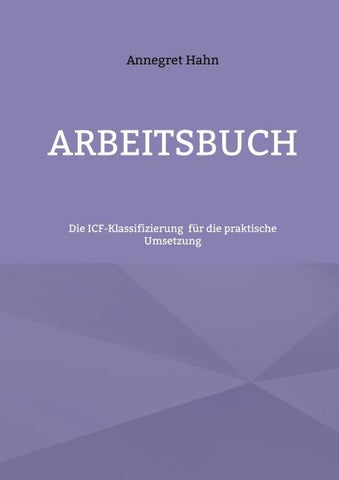Grundlagen der ICF-Klassifizierung