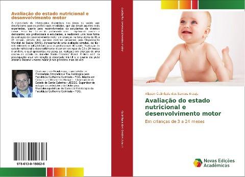 Avaliação do estado nutricional e desenvolvimento motor
