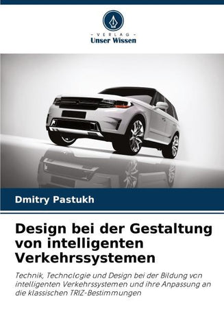 Design bei der Gestaltung von intelligenten Verkehrssystemen
