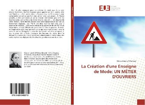 La Création d'une Enseigne de Mode: UN MÉTIER D'OUVRIERS