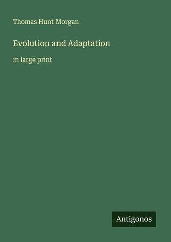 Evolution and Adaptation