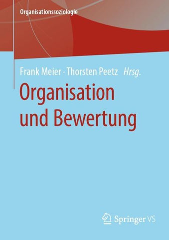 Organisation und Bewertung