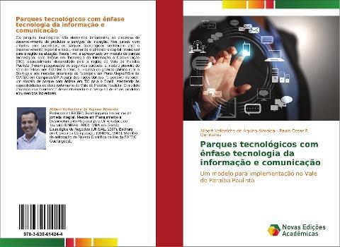 Parques tecnológicos com ênfase tecnologia da informação e comunicação