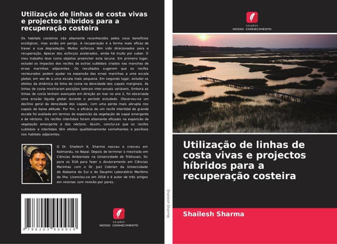 Utilização de linhas de costa vivas e projectos híbridos para a recuperação costeira