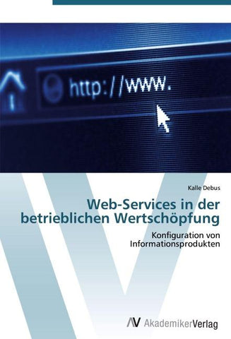 Web-Services in der betrieblichen Wertschöpfung