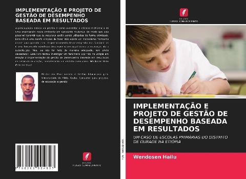 IMPLEMENTAÇÃO E PROJETO DE GESTÃO DE DESEMPENHO BASEADA EM RESULTADOS