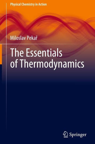 The Essentials of Thermodynamics
