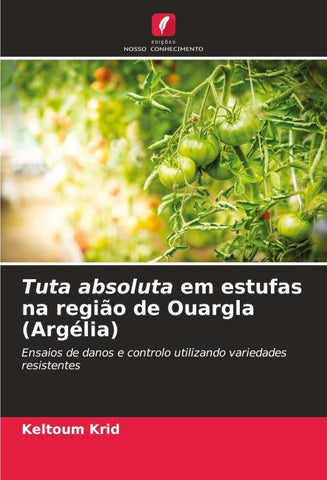 Tuta absoluta em estufas na região de Ouargla (Argélia)