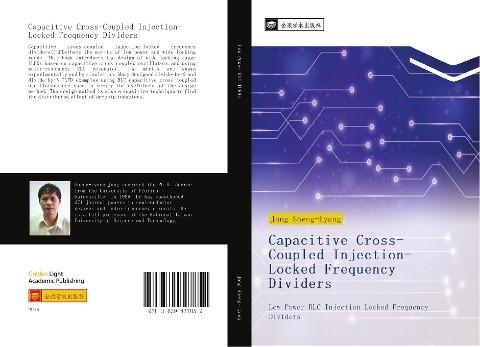 Capacitive Cross Coupled Injection Locked Frequency Dividers