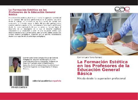 La Formación Estética en los Profesores de la Educación General Básica
