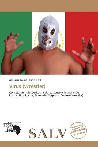 Virus (Wrestler)