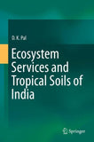 Ecosystem Services and Tropical Soils of India