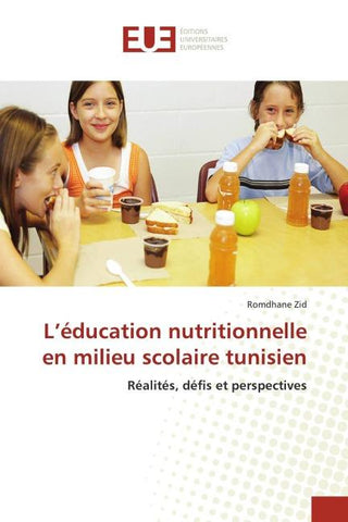 L'éducation nutritionnelle en milieu scolaire tunisien