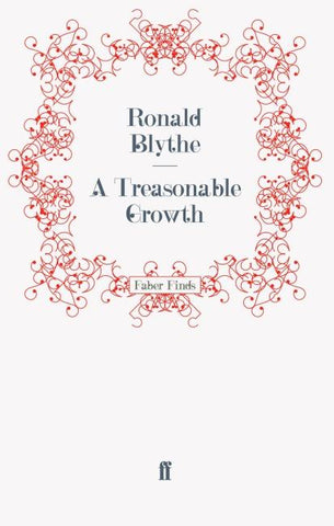 A Treasonable Growth