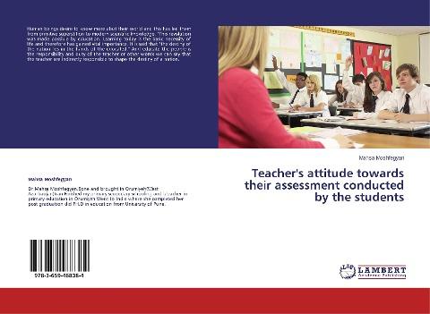 Teacher's attitude towards their assessment conducted by the students