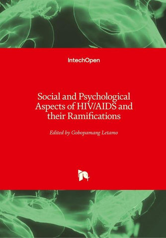 Social and Psychological Aspects of HIV/AIDS and their Ramifications