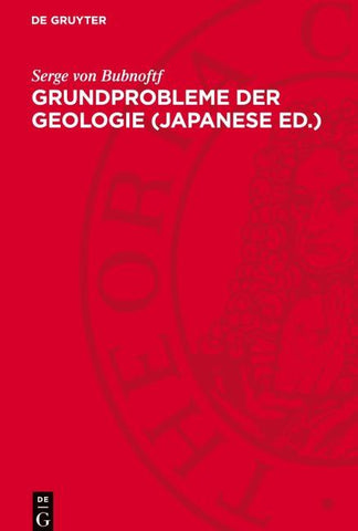 Grundprobleme der Geologie (japanese ed.)