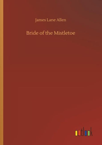 Bride of the Mistletoe