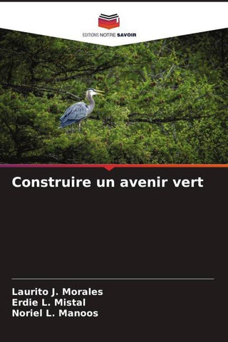 Construire un avenir vert