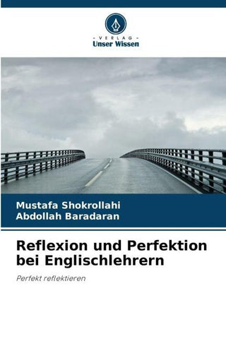 Reflexion und Perfektion bei Englischlehrern
