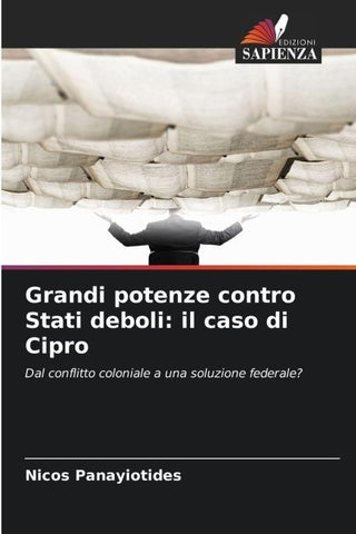 Grandi potenze contro Stati deboli: il caso di Cipro