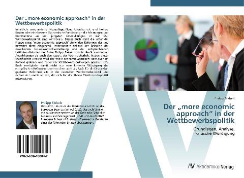 Der "more economic approach" in der Wettbewerbspolitik