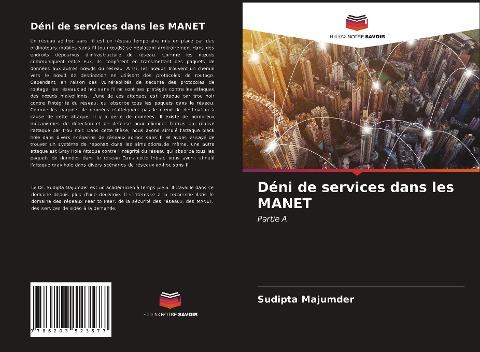 Déni de services dans les MANET