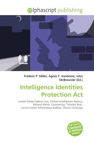 Intelligence Identities Protection Act