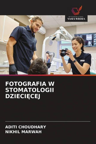 FOTOGRAFIA W STOMATOLOGII DZIECI¿CEJ