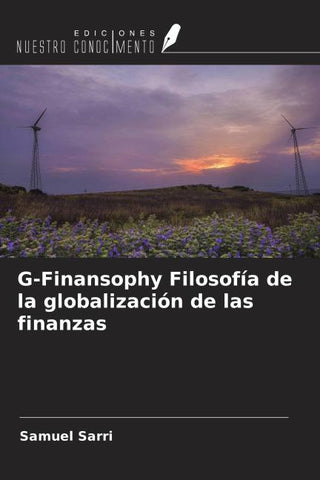 G-Finansophy Filosofía de la globalización de las finanzas