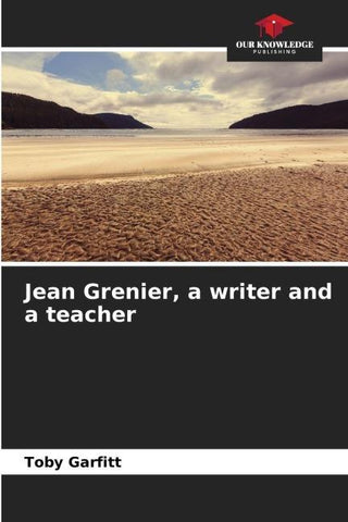 Jean Grenier, a writer and a teacher