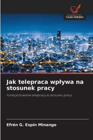 Jak telepraca wp¿ywa na stosunek pracy