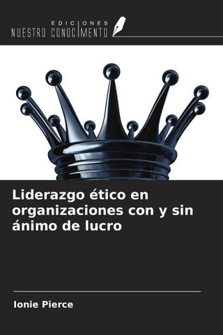 Liderazgo ético en organizaciones con y sin ánimo de lucro