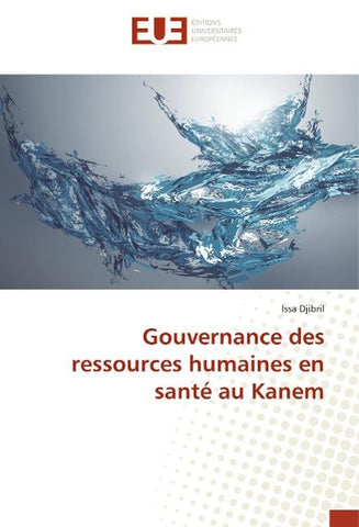 Gouvernance des ressources humaines en santé au Kanem